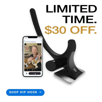 Black hip hook device  with the promotional text reading 'LIMITED TIME. $30 OFF.
